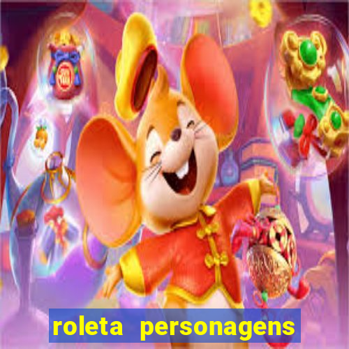 roleta personagens de anime